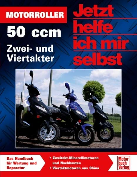 Bild von Reparaturanleitung Jetzt helfe ich mir selbst" Motorroller 50ccm, 2T/4T"